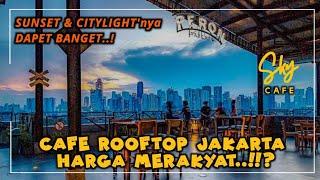 PERON SKY CAFE - Cafe Rooftop Jakarta
