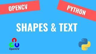 How to draw Shapes and Text [4] | OpenCV Python Tutorials for Beginners