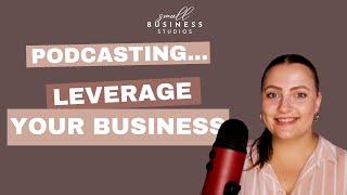 Most Valuable Business Resource | Podcasting benefits and tips