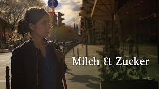Milch & Zucker (Kurzfilm 2018) mit Mira Benser & Hanno Friedrich