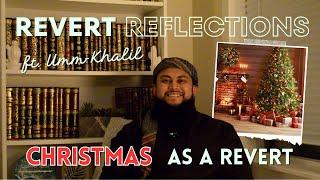 Christmas as a revert - Revert Reflections ft. UMM-KHALIL | Episode-2 | Dawah Fraternity