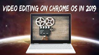 How To Edit Video on a Chromebook (February 2019)