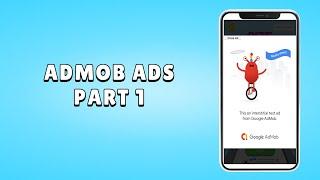 Mobile Monetization Pro Tutorial - Admob Ads Integration (Part 1)