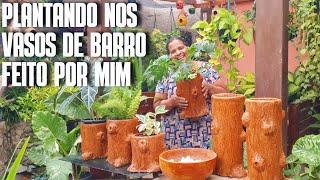 PLANTANDO EM VASOS DE BARRO FEITOS POR MIM | DECORANDO O QUINTAL | DIY