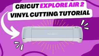 Cricut Explore Air 2 Tutorial for COMPLETE Beginners!