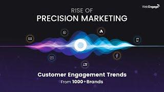 The Rise of Precision Marketing