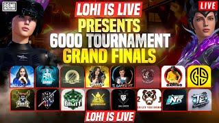 GRAND FINALS 6K TOURNAMENT LOHI IS LIVE SUBSCRIBE & LIKE#TOURNY#BGMI#TELUGUGIRLGAMER#GRANDFINALS-92