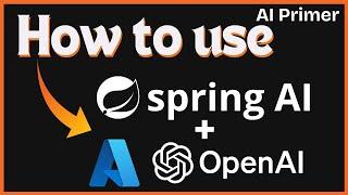 Hands-on: Azure Open AI with Spring AI ️
