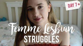 Femme Lesbian Struggles