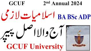 BA BSc ADP Part 1 Islamiat Compulsory 2nd Annual 2024 Paper GCUF | GCUF Today paper BA BSc ADP