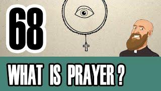 3MC - Episode 68 - What is prayer?