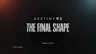 Destiny 2 the final shape title screen