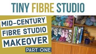 Fibre Studio Makeover Part One