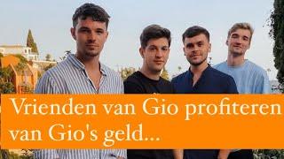 GIO'S VRIENDEN PROFITEREN VAN  GIO..