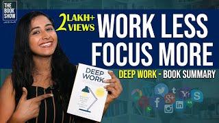 Work Less, Focus More | Deep Work Book Summary with Eng Sub | The Book Show ft. RJ Ananthi