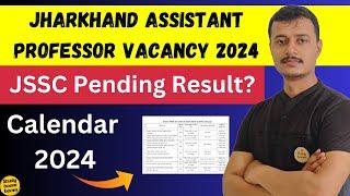 Jharkhand Assistant Professor Vacancy 2024|JSSC Pending Result|JET Notification 2024|@Studyboomboom