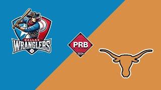 Dallas Wranglers Vs Texas Longhorns | Majors Week 1 | PRB