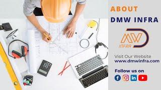 DMW Infra - Right Choice for Best Construction Solutions