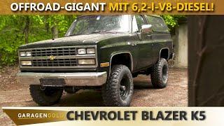 Offroad-Gigant mit 6,2-l-Diesel - Garagengold Chevrolet Blazer K5