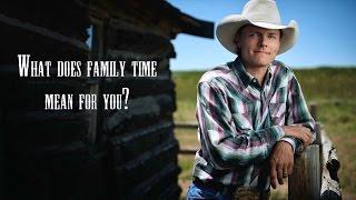 Ned LeDoux - What does family time mean for you?