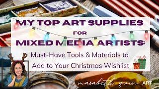 Must-Have Mixed Media Tools & Materials for Your Artist Christmas Wishlist