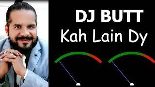 Keh Lain dy DJ BUTT Mix