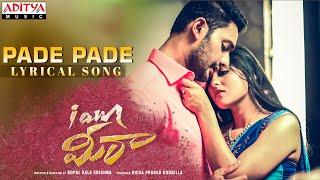 Pade Pade Lyrical | I'AM Meera Songs | Prince | Divyangana | Gopal Kala Krishna | Bharath Manchiraju