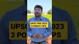 UPSC PRE 2023 Important 3 tips #shorts #ias #upsc #viral  #upsc_cse_pre_2023