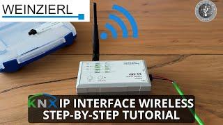 KNX IP Interface 740.1 Wireless - Step by Step Tutorial