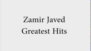 Yaad Na Jaye - Zamir Javed Greatest Hits