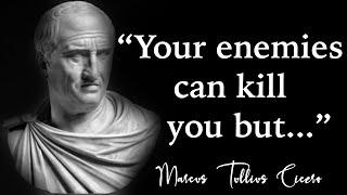 Marcus Tullius Cicero Quotes for Thinkers Everywhere