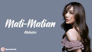 Mahalini - Mati-Matian | Lirik Lagu