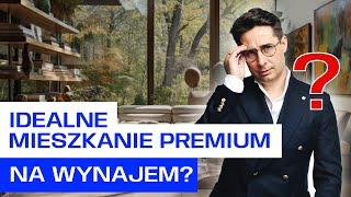 Idealne mieszkanie PREMIUM na WYNAJEM. Jak znaleźć OKAZJĘ i na tym zarobić? TAK robią to NAJBOGATSI