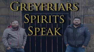 Greyfriars Kirkyard Ghost Tour Voices Captured