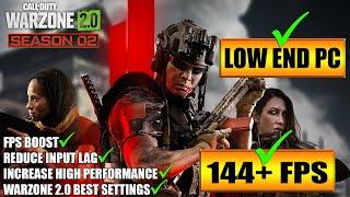  Warzone 2.0 Season 2: Low End Pc increase performance / FPS with any setup! Best Settings 2023