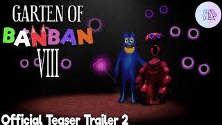 Garten Of Banban 8 - Official Teaser Trailer 2 Concept