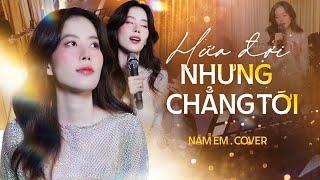 HỨA ĐỢI NHƯNG CHẲNG TỚI - LÂM TUẤN x VƯƠNG THIÊN TUẤN (NAM EM COVER)