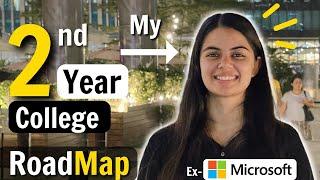 What should you do in 2nd year of college? 2nd Year Roadmap