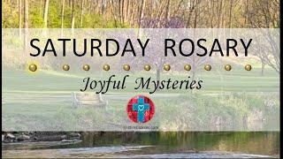 Saturday Rosary • Joyful Mysteries of the Rosary  May 11, 2024 VIRTUAL ROSARY - MEDITATION