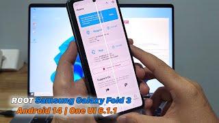 How To ROOT Samsung Galaxy Fold 3  - Android 14 | One UI 6.1.1