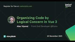 Organizing Code by Logical Concern in Vue 3  by Alex Vipond