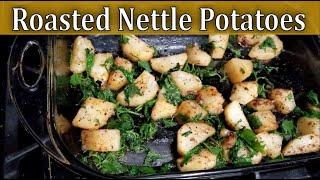 Roasted Potatoes with Wood Nettle - Wild Food Under 2 Minutes