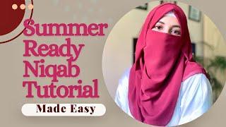 Simple and Easy Niqab Tutorial For A Stylish Summer Look || Hijab Styles 2024 || Hijab With Niqab