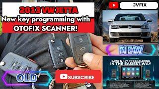 How i programmed a new key for this 2013 VW JETTA with OTOFIX SCANNER very easy to do!