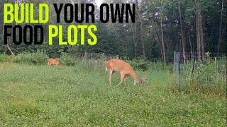 How To Build Your OWN Food Plot | DEER HUNTING 101