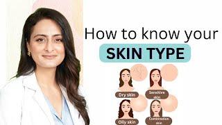 Skin type kaise pehchane | dry, oily, combination, sensitive , normal | Dermatologist | Dr. Aanchal