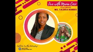 Mama Coco's Life and Style ft. Tashia Burris (Part 2)