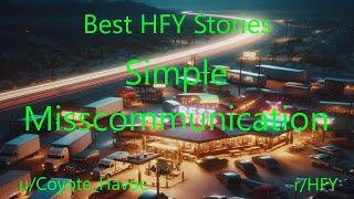 Best HFY Sci-Fi Stories: Simple Miscommunication