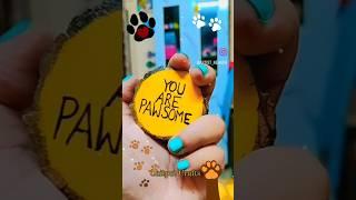 You Are Pawsome !! 🫰️ #handmadewalldecor #crafts #catlovers #doglovers #petcrafts #petlovers #diys