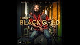 Samory I - Son of David [ Black Gold ]